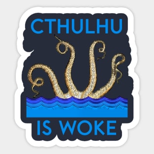 Cthulhu is Woke Sticker